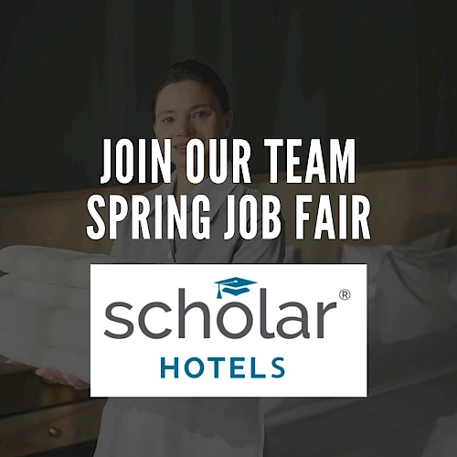 A PROMO image for Schol ar Hotels: “Join our team Spring Job Fair” with the logo, likely targeting applicants.